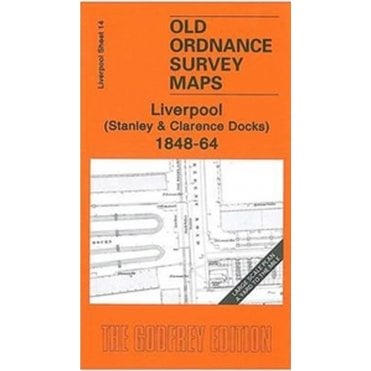 Stanley & Clarence Docks 1864 (Liverpool Large Scale Sheet 14) - Old OS Maps