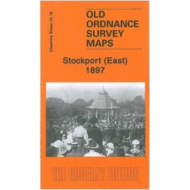 Stockport (East) 1897 (Cheshire Sheet 10.16) - Old OS Maps