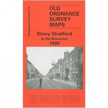 Stony Stratford 1898 (Buckinghamshire Sheet 9.10) - Old OS Maps