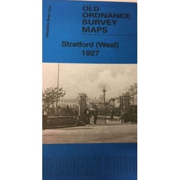 Stretford (West) 1927 (Lancashire Sheet 110.04b) - Old OS Maps
