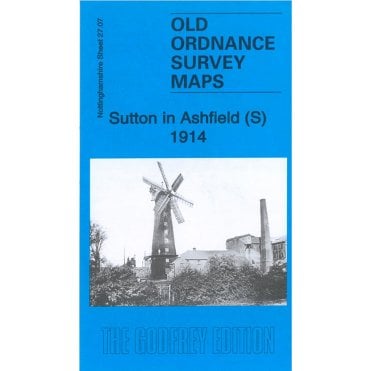 Sutton-in-Ashfield (South) 1914 (Nottinghamshire Sheet 27.07) - Old OS Maps