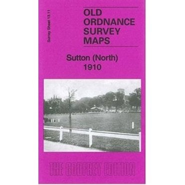 Sutton (North) 1910 (Surrey Sheet 13.11) - Old OS Maps