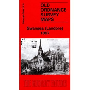 Swansea (Landore) 1897 (Glamorgan Sheet 15.13) - Old OS Maps