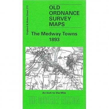 The Medway Towns 1893 (Inch To The Mile Sheet 272) - Old OS Maps
