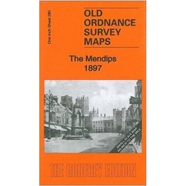 The Mendips 1897 (Inch To The Mile Sheet 280) - Old OS Maps