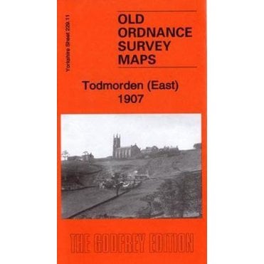 Todmorden (East) 1907 (Yorkshire Sheet 229.11) - Old OS Maps
