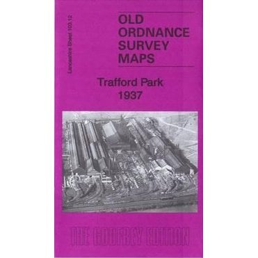 Trafford Park 1937 (Lancashire Sheet 103.12c) - Old OS Maps