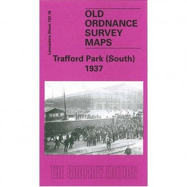 Trafford Park (South) 1937 (Lancashire Sheet 103.16b) - Old OS Maps