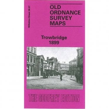 Trowbridge 1899 (Wiltshire Sheet 38.07b) - Old OS Maps