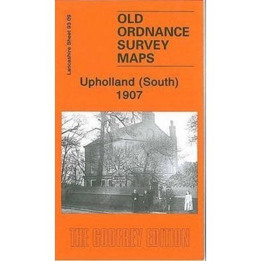 Upholland (South) 1907 (Lancashire Sheet 93.09) - Old OS Maps