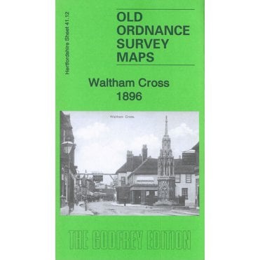 Waltham Cross 1896 (Hertfordshire Sheet 39.12) - Old OS Maps