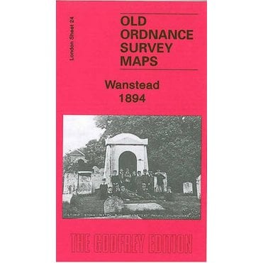 Wanstead 1894 (London Sheet 24.2) - Old OS Maps