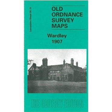 Wardley 1907 (Lancashire Sheet 95.15) - Old OS Maps