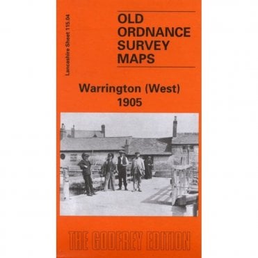 Warrington (West) 1905 (Lancashire Sheet 115.04b) - Old OS Maps