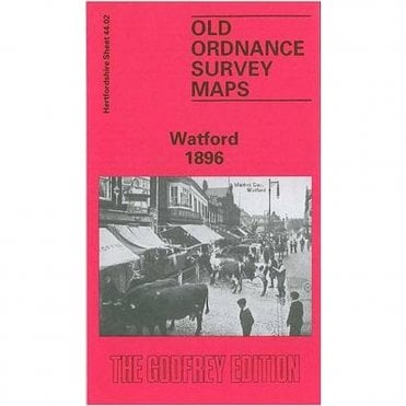 Watford 1896 (Hertfordshire Sheet 44.02) - Old OS Maps