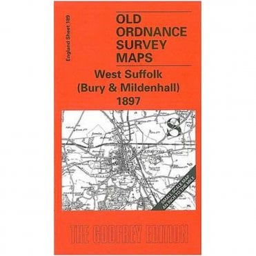 West Suffolk 1897 (Inch To The Mile Sheet 189) - Old OS Maps
