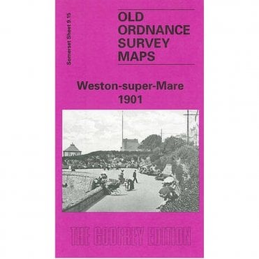 Weston super Mare 1901 (Somerset Sheet 9.15b) - Old OS Maps