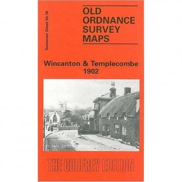 Wincanton & Templecombe 1902 (Somerset Sheet 65.16) - Old OS Maps