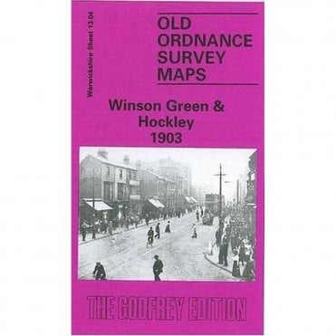 Winson Green & Hockley 1903 (Warwickshire Sheet 13.04b) - Old OS Maps