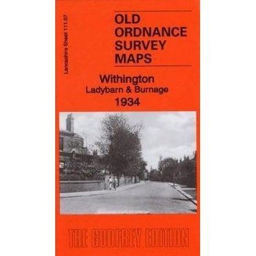 Withington & Burnage 1934 (Lancashire Sheet 111.07c) - Old OS Maps