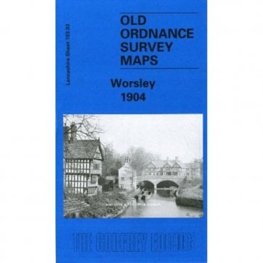 Worsley 1904 (Lancashire Sheet 103.03) - Old OS Maps