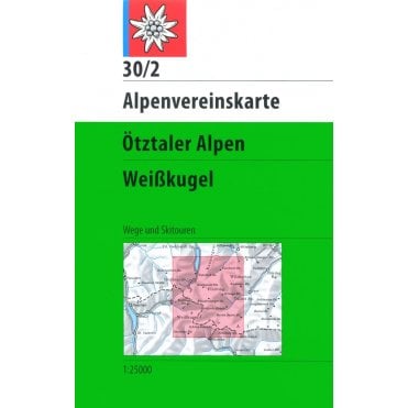 Alpenvereinskarte map 30/2: Oetztal Alps - Weißkugel (Hiking and Ski)
