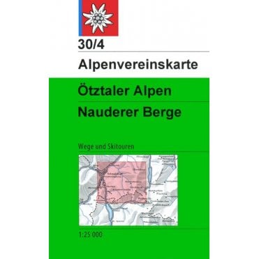 Alpenvereinskarte map 30/4: Oetztal Alps - Nauderer mountains (Hiking and Ski)