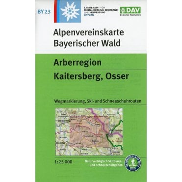 Alpenvereinskarte map BY23: Arberregion / Kaitersberg / Grosser Osser (Hiking, Ski and Snowshoe routes)