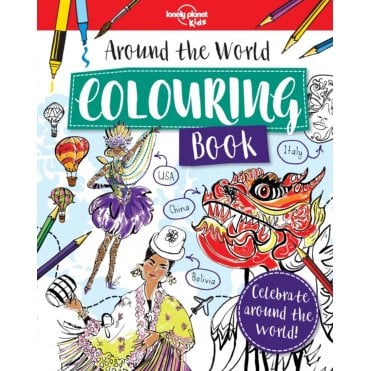 Around the World Colouring Book (Lonely Planet Kids)