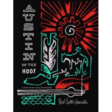 Austin on the Hoof : A Guide to the Usual and Unusual