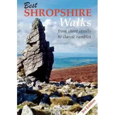 Best Shropshire Walks : From Short Strolls to Classic Rambles