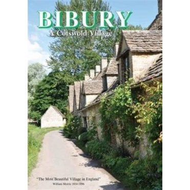 Bibury : A Cotswold Village