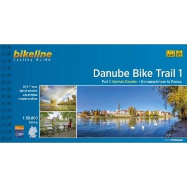 Bikeline Guide: Danube Cycle Route 1 Donaueschingen To Passau