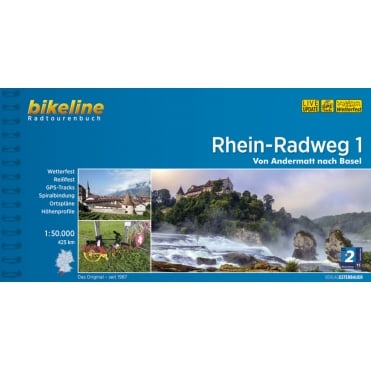 Bikeline Guide: Rhein Radweg 1 Von Andermatt nach Basel