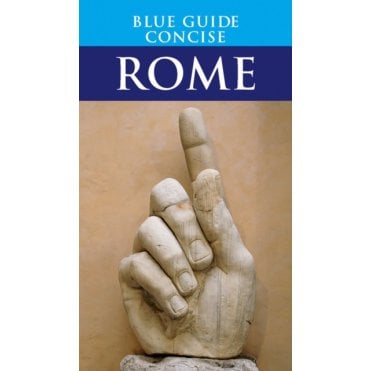 Blue Guide: Concise Rome