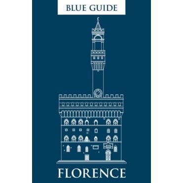 Blue Guide: Florence, 11th Edition