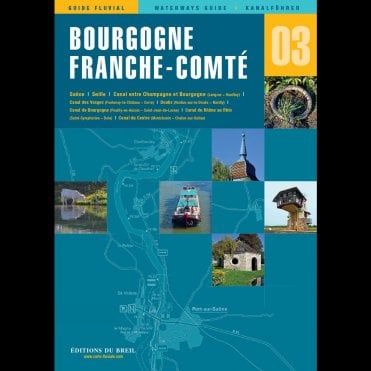 Bourgogne - Editions du Breil Waterway Guide 3