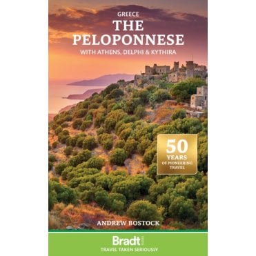 Bradt Guide: Greece - The Peloponnese