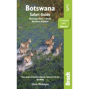 Bradt Guide: Botswana Safari Guide