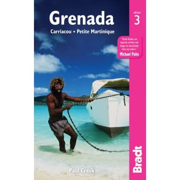 Bradt Guide: Grenada Carriacou & Petite Martinique