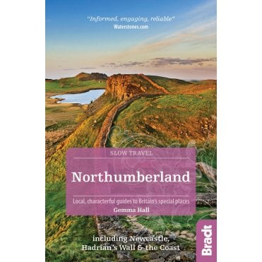 Bradt Guide: Northumberland (Slow Travel)