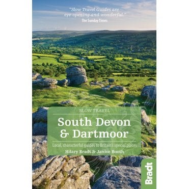 Bradt Guide: South Devon and Dartmoor (Slow Travel)