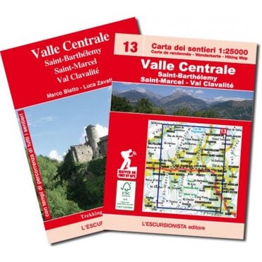 Central Valley, Saint-Barthélemy, Saint-Marcel - Val Clavalité: Trail Map 13 - L'Escursionista Editore