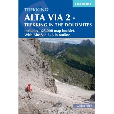 Alta Via 2 - Trekking in the Dolomites : Includes 1:25,000 m