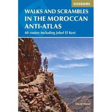 Mountaineering in the Moroccan High Atlas : Walks, climbs & scrambles over 3000M