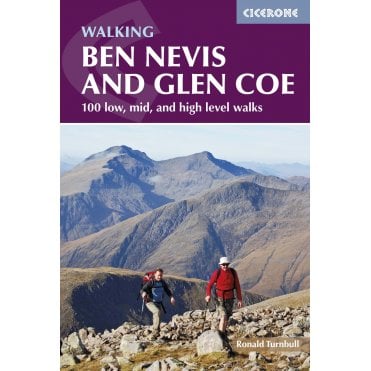 Ben Nevis and Glen Coe : 100 low, mid, and high level walks