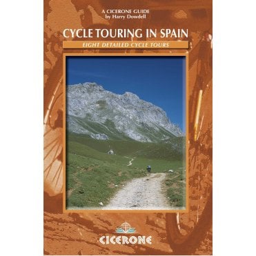 Cycle Touring in Spain : 8 multi-day routes throughout Spain