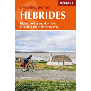 Cycling in the Hebrides : Island touring and day rides including The Hebridean Way