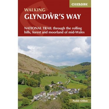 Glyndwr's Way : A National Trail through mid-Wales