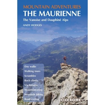 Mountain Adventures in the Maurienne : Summer routes for a multi-activity holiday in the French Alps